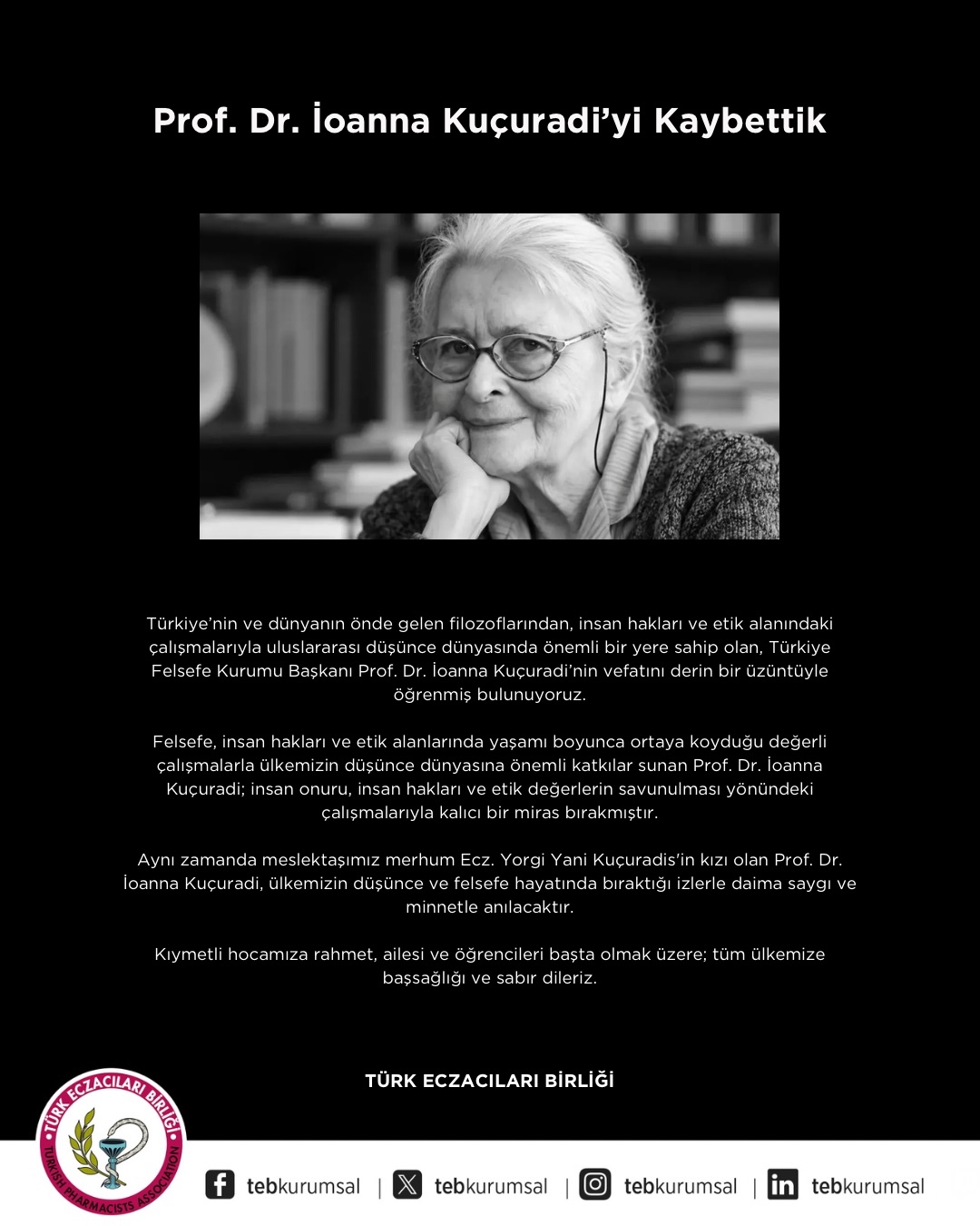 Prof. Dr. İoanna Kuçuradi’yi Kaybettik